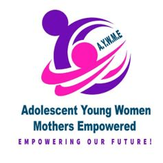 Adolescent  Young Women and Mothers Empowered